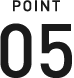 POINT 05